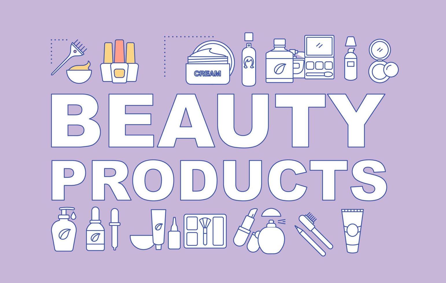 Cosmetics word concepts banner. Beauty products. Makeup and skincare. Presentation, website. Isolated lettering typography idea with linear icons. Vector outline illustration