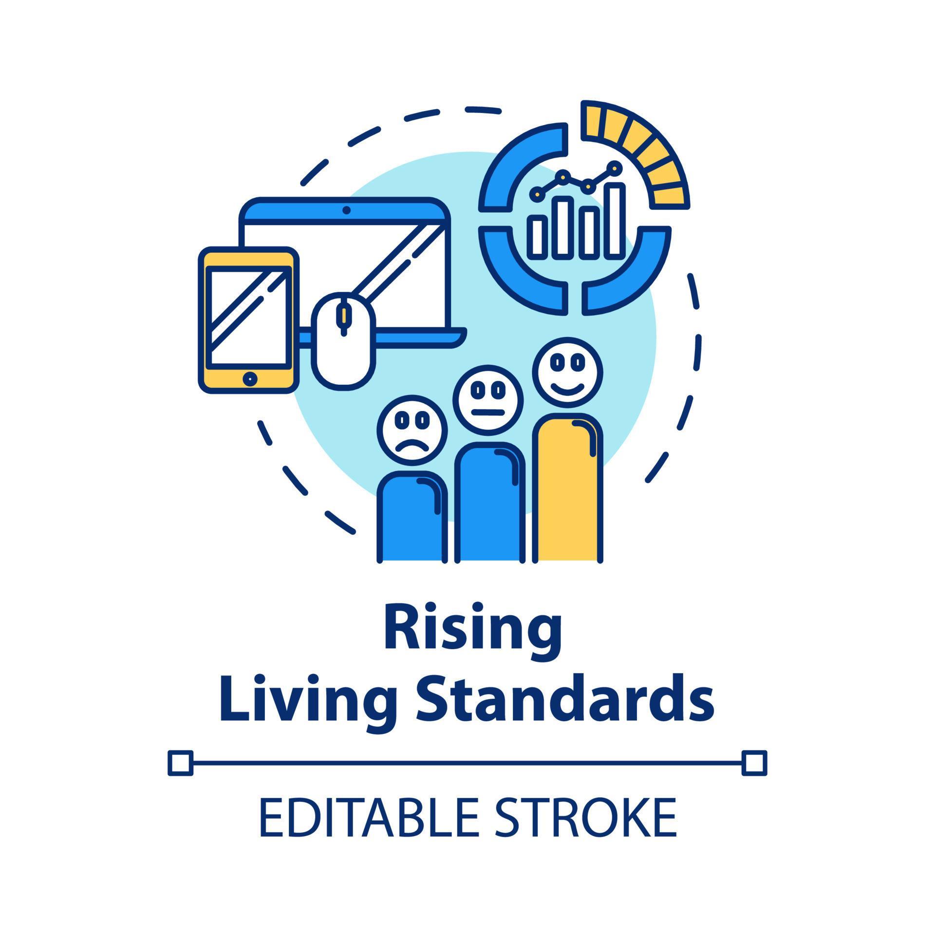 Rising living standards concept icon. Level of goods and services