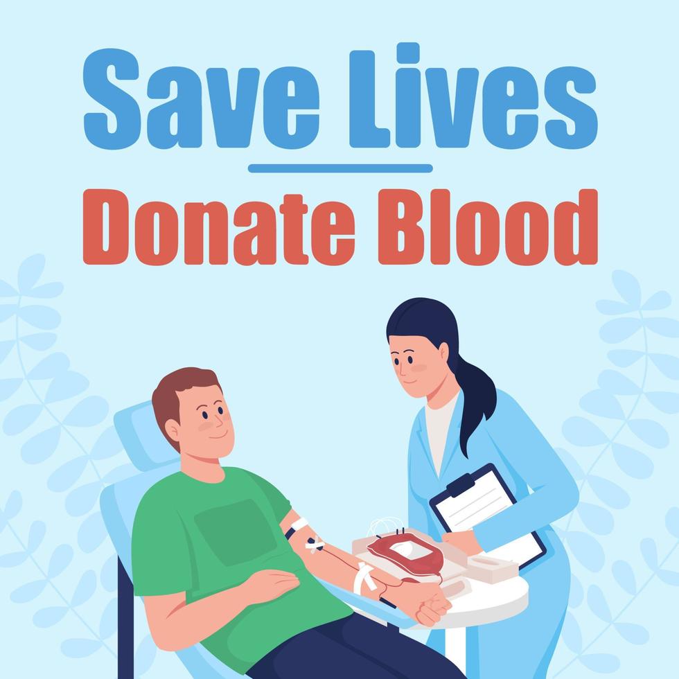 Blood donor social media post mockup. Save lives donate blood phrase. Web banner design template. Volunteer booster, content layout with inscription. Poster, print ads and flat illustration vector