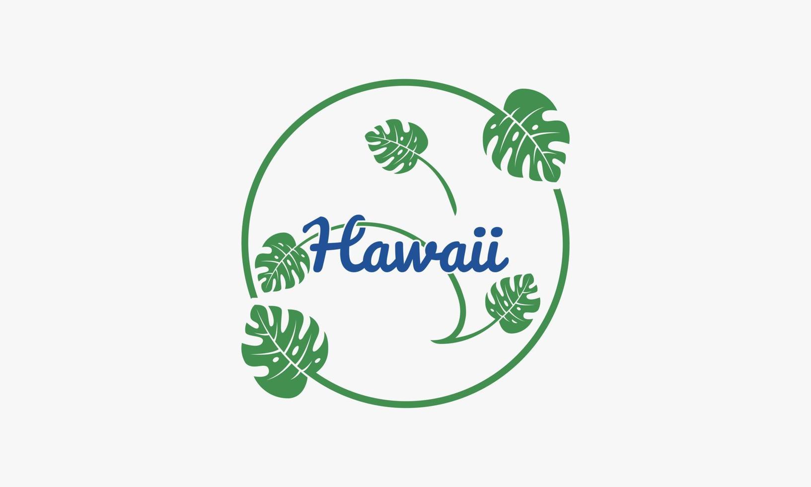Texto de Hawaii con vector de diseño de hojas de monstera aislado sobre fondo blanco.