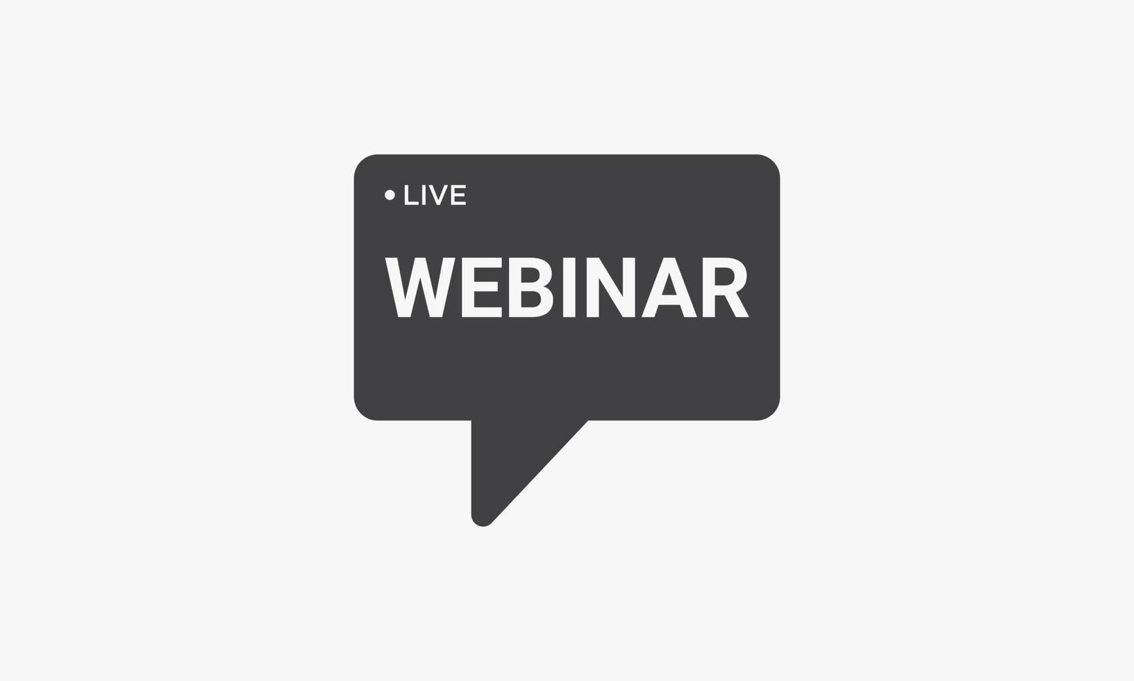 webinar text with bubble talk icon on white background. vector