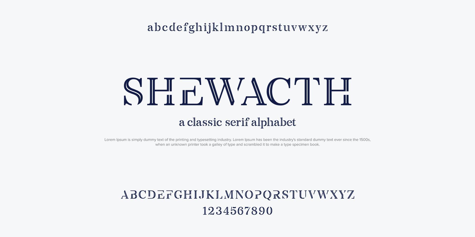 SheWacth Classic typography font alphabet design vector illustration.