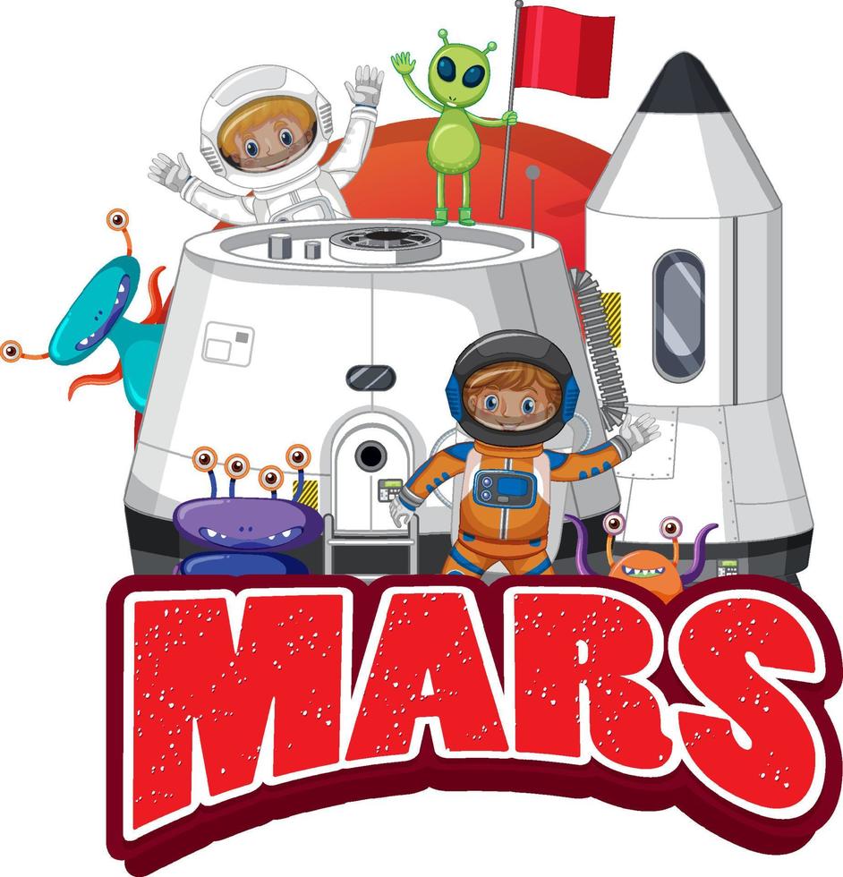 Mars word logo design with astronaut kids and aliens vector