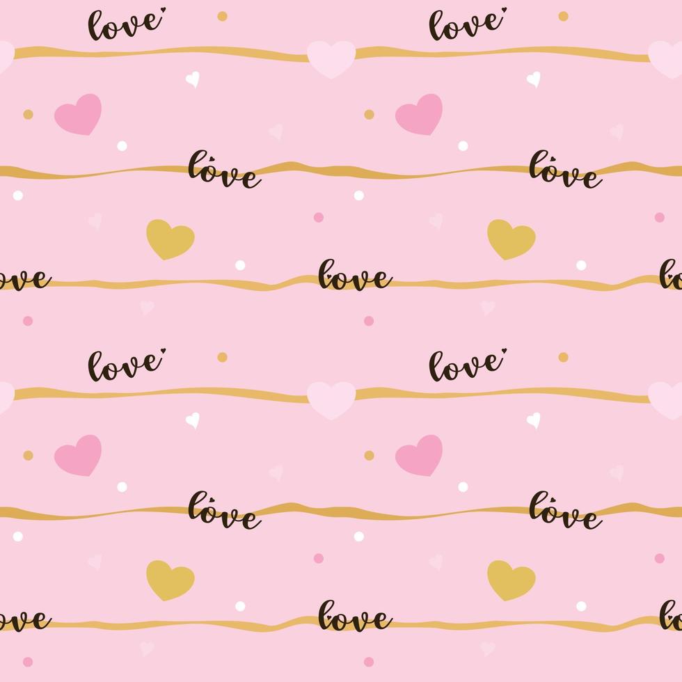 Vector - Abstract seamless pattern of  heart, wording love, line and dot on pink background. Pink and gold color. Can be use for print, paper, wrapping, backdrop, fabric. Valentine's.