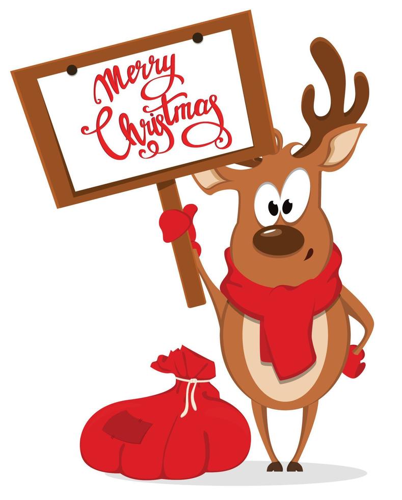 Merry Christmas greeting card with funny reindeer standing near bag with presents and holding placard with greetings. vector