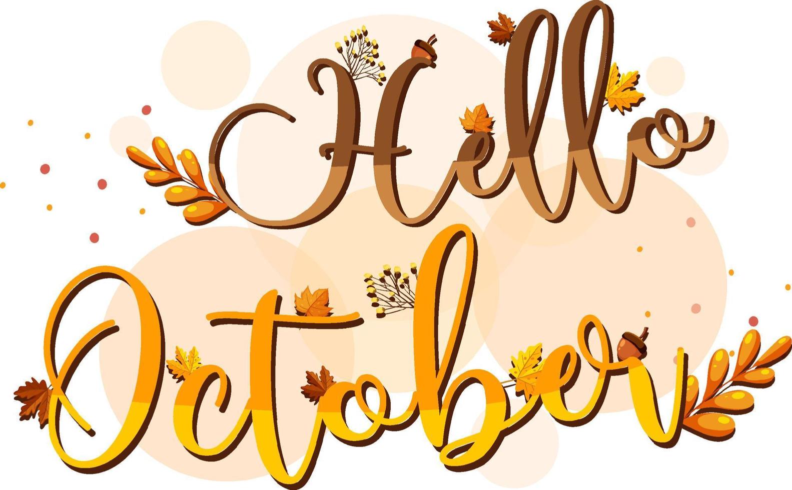 Hello October with ornate of autumn leaves vector