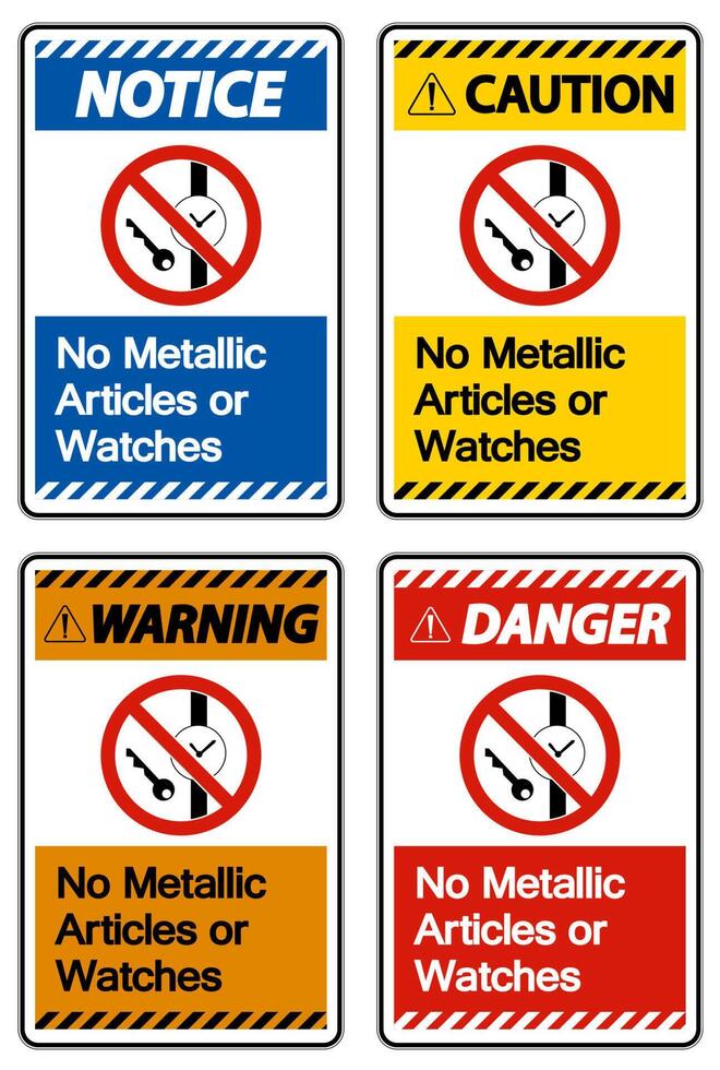 Caution No Metallic Articles Or Watches Symbol Sign On White Background vector