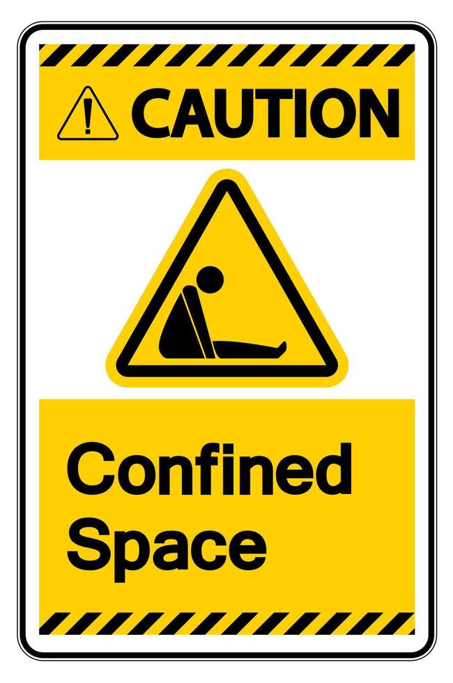 Caution Confined Space Symbol Sign Isolated On White Background vector