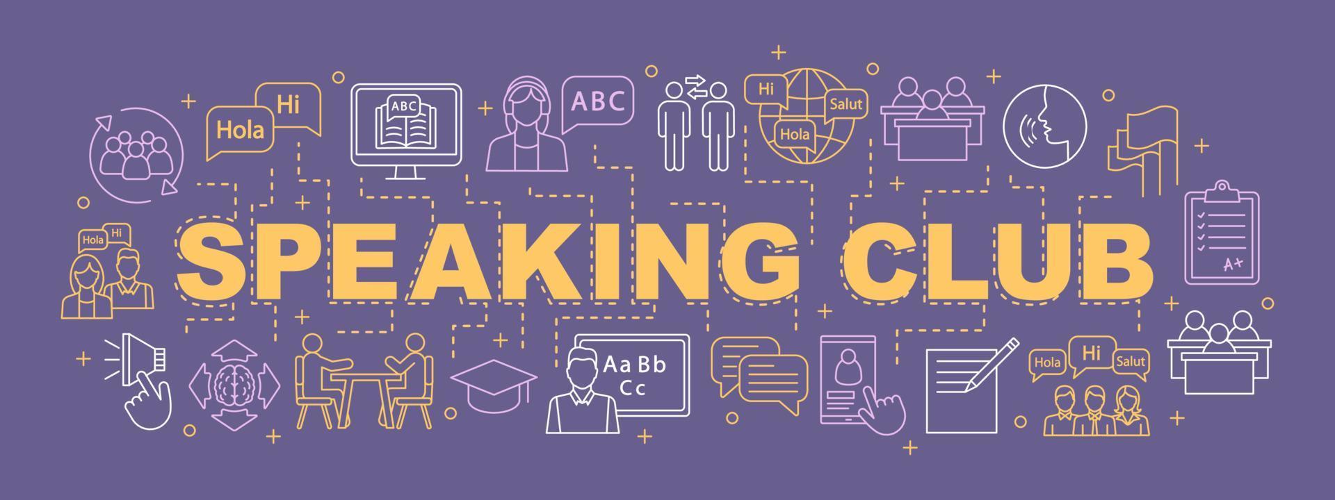 Speaking club word concepts banner. Language learning courses, school for adults. Presentation, website. Isolated lettering typography idea with linear icons. Vector outline illustration