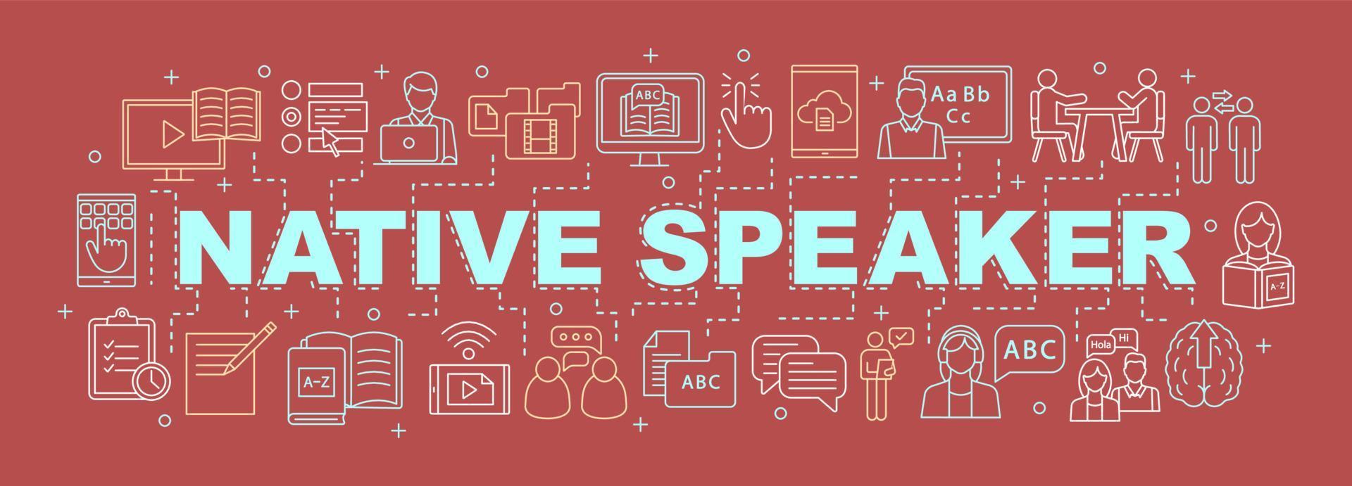 Lesson with native speaker word concept banner. Foreign language learning. Presentation, website. Isolated lettering typography and linear icons. Language exchange partner. Vector outline illustration