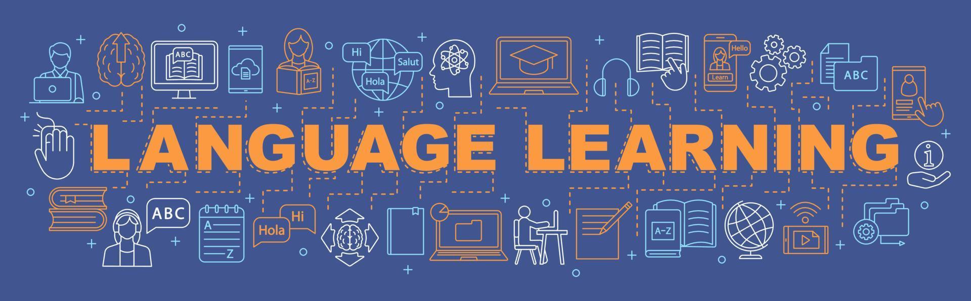 Language learning word concept banner. Grammar, speaking skills. Presentation. Foreign language online school. Self education. Isolated lettering typography idea with linear icons. Vector illustration