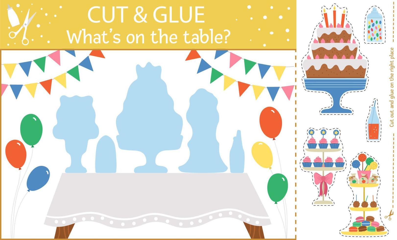 Vector Birthday party cut and glue activity. Holiday educational crafting game with cute cake, sweets, desserts. Fun activity for kids. Candy bar illustration. What is on the table