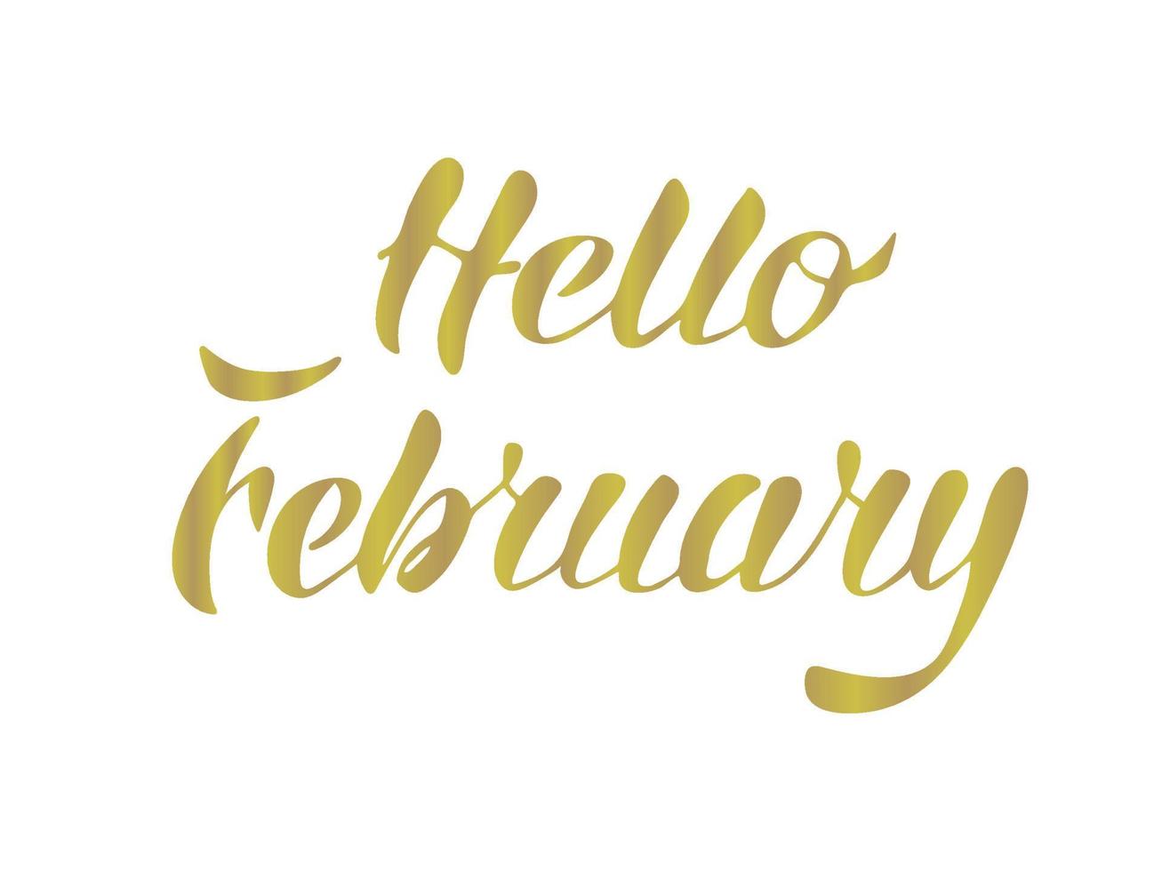 Vector illustration. Hello February lettering gold effect.