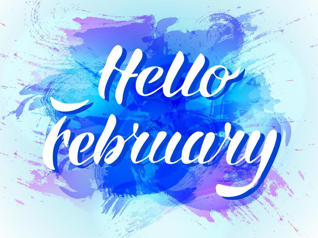 Vector illustration. Hello february handdrown lettering on abstract background