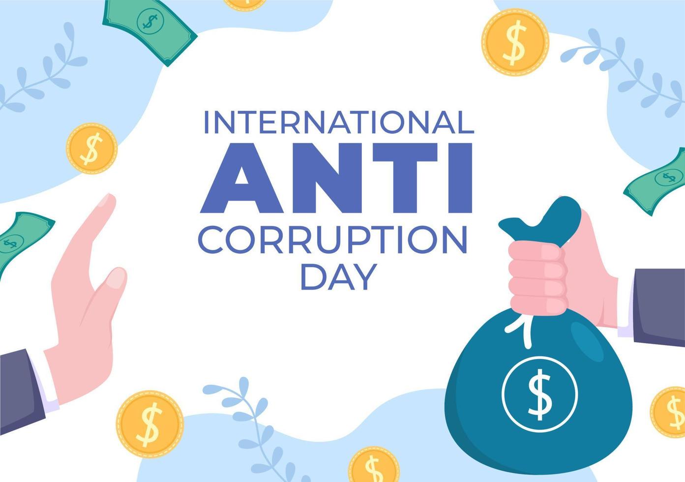 Anti Corruption Day Which is Commemorated Every 9 December for Tell the Public to Stop Give Money with a Prohibition Sign in Flat Design Illustration vector