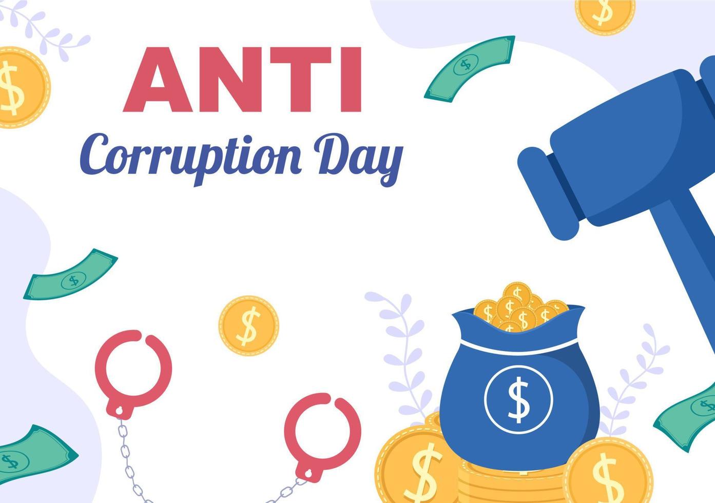 Anti Corruption Day Which is Commemorated Every 9 December for Tell the Public to Stop Give Money with a Prohibition Sign in Flat Design Illustration vector