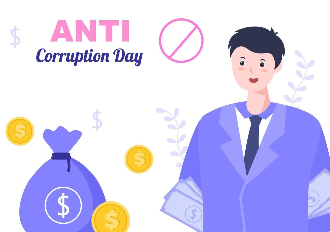 Anti Corruption Day Which is Commemorated Every 9 December for Tell the Public to Stop Give Money with a Prohibition Sign in Flat Design Illustration vector