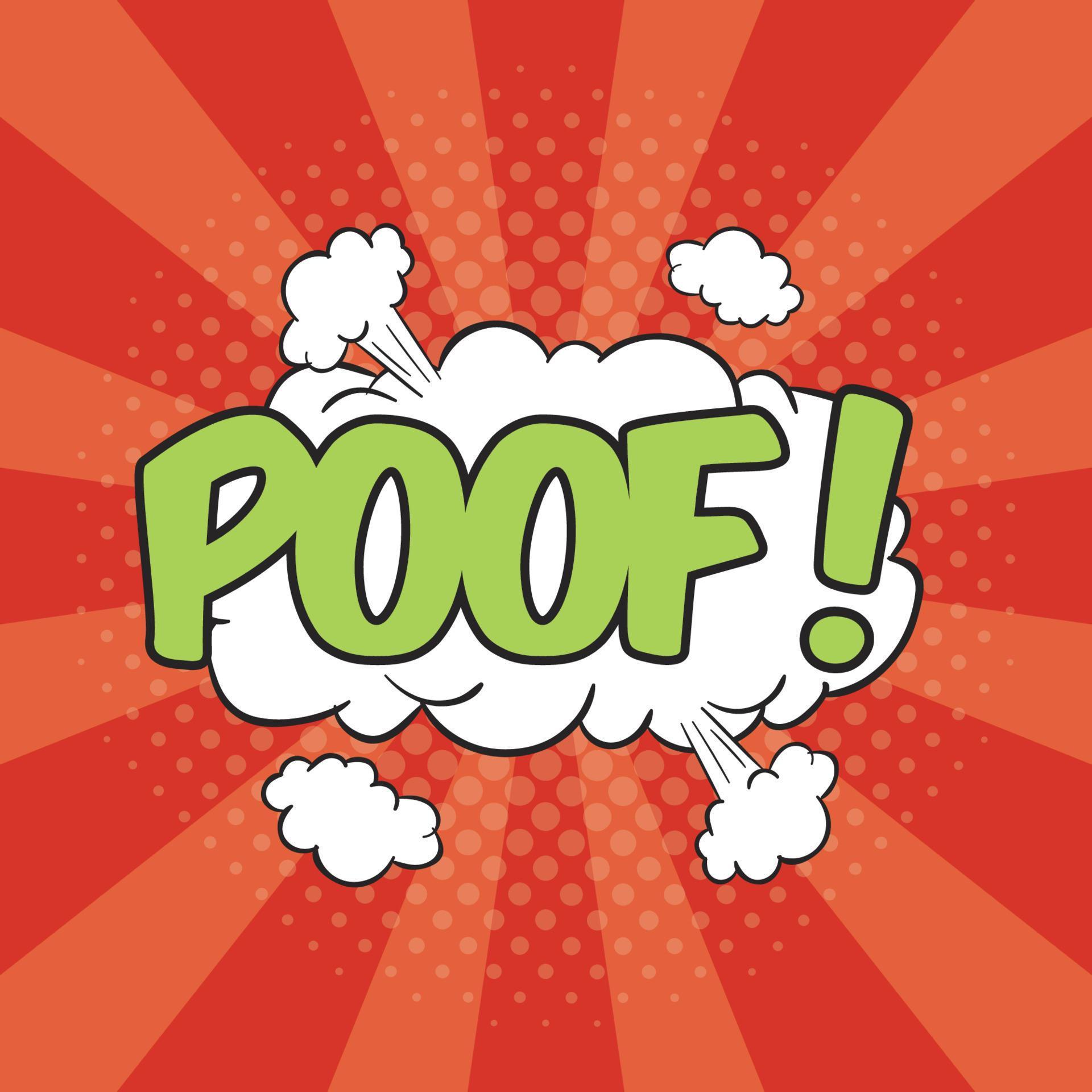 Poof Wording Sound Effect for Comic Speech Bubble 4680620 Vector Art at