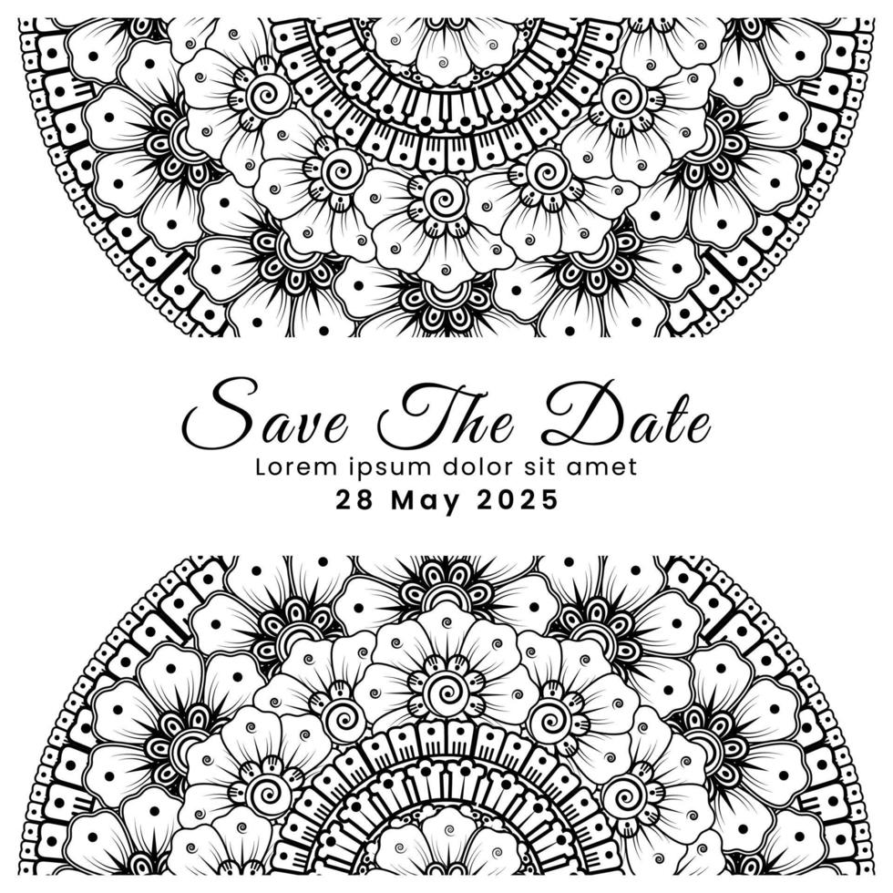 Save the date with mehndi flower. decoration in ethnic oriental, doodle ornament. vector