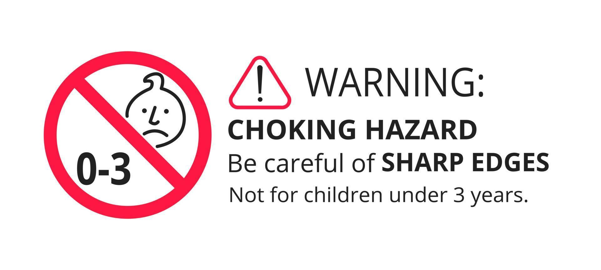 Choking hazard forbidden sign sticker not suitable for children under 3 years isolated on white background. vector