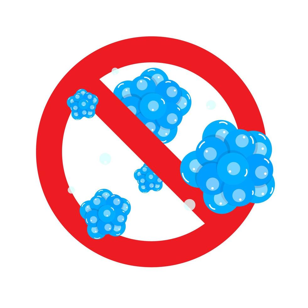 Stop viruses and bad bacterias or germs prohobition sign. Big viruses or gems in the red stop defence circle flat style design vector illustration isolated on white background.