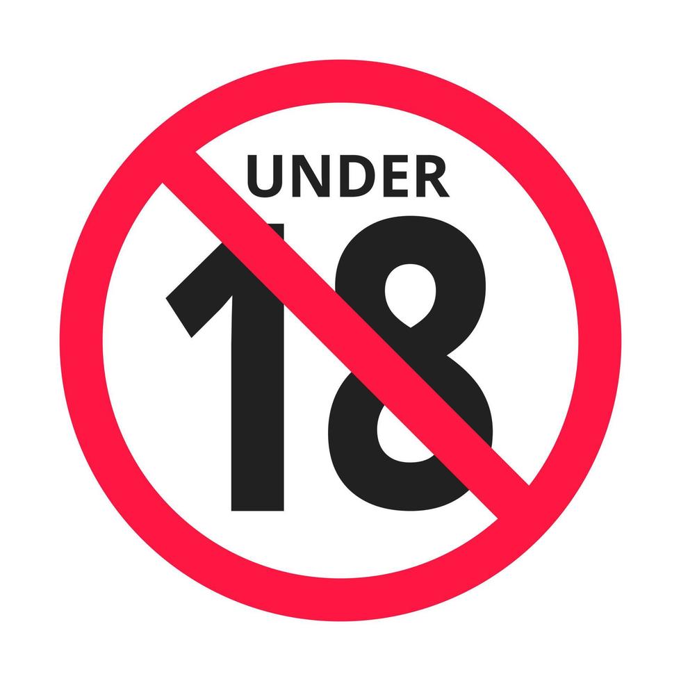 Under 18 forbidden round icon sign vector illustration. Eighteen or older persons adult content 18 plus only rating isolated on white background.