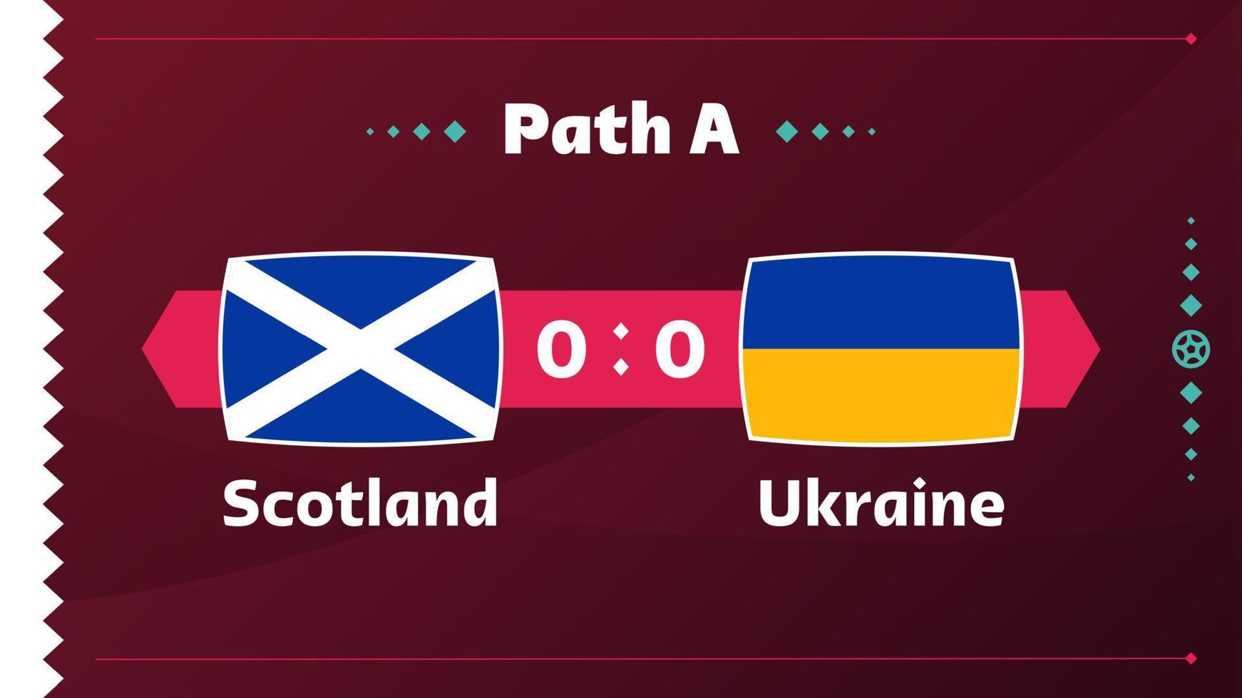 partido escocia vs ucrania. Partido de campeonato de fútbol de playoff 2022 versus fondo de deporte de introducción de equipos, cartel final de competencia de campeonato, ilustración de vector de estilo plano.