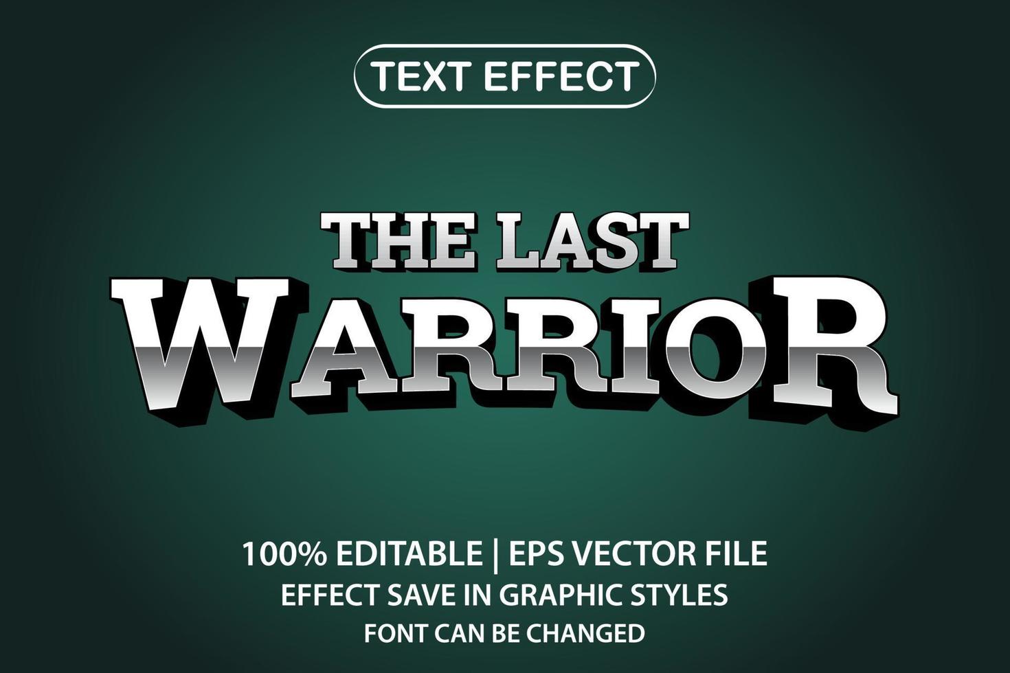 the last warrior 3d editable text effect vector