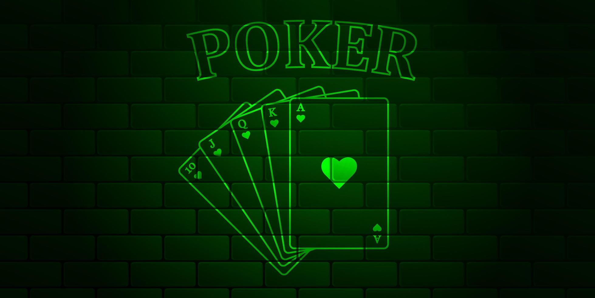 Dark green brick wall with glowing text Poker and royal flush of the suit of hearts. Vector illustration.