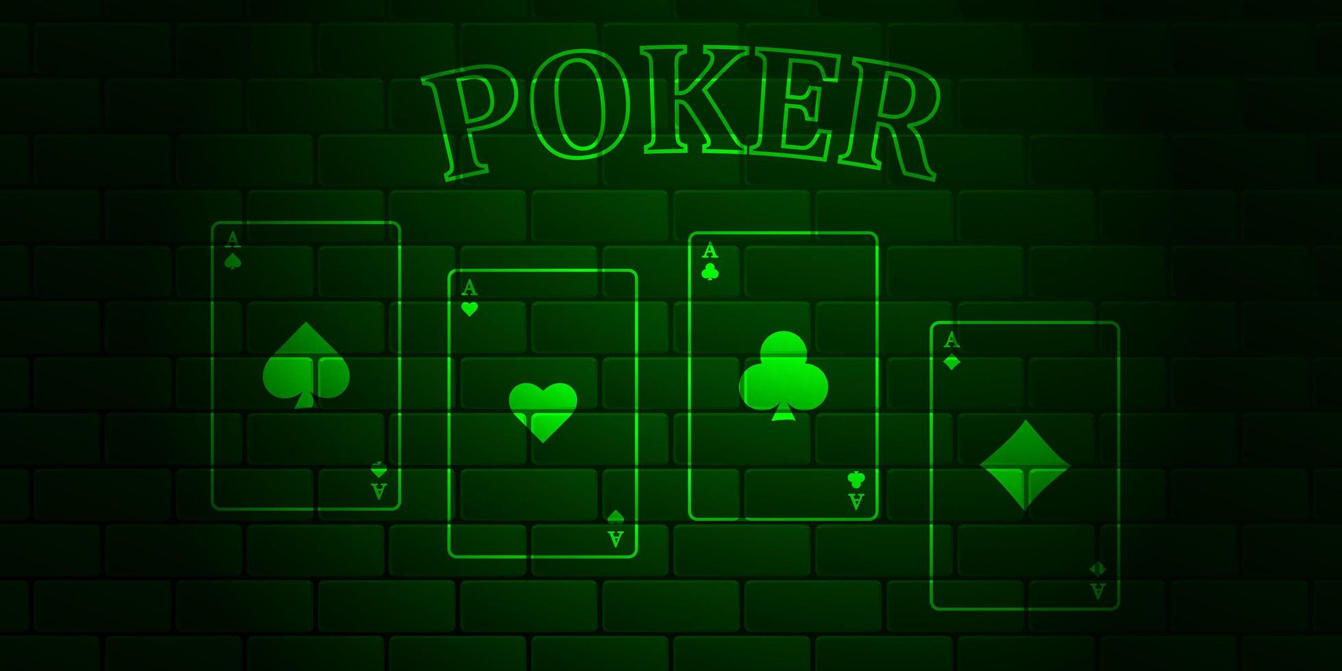 Dark green brick wall with glowing text Poker and playing cards. Aces of all stripes. Vector illustration.