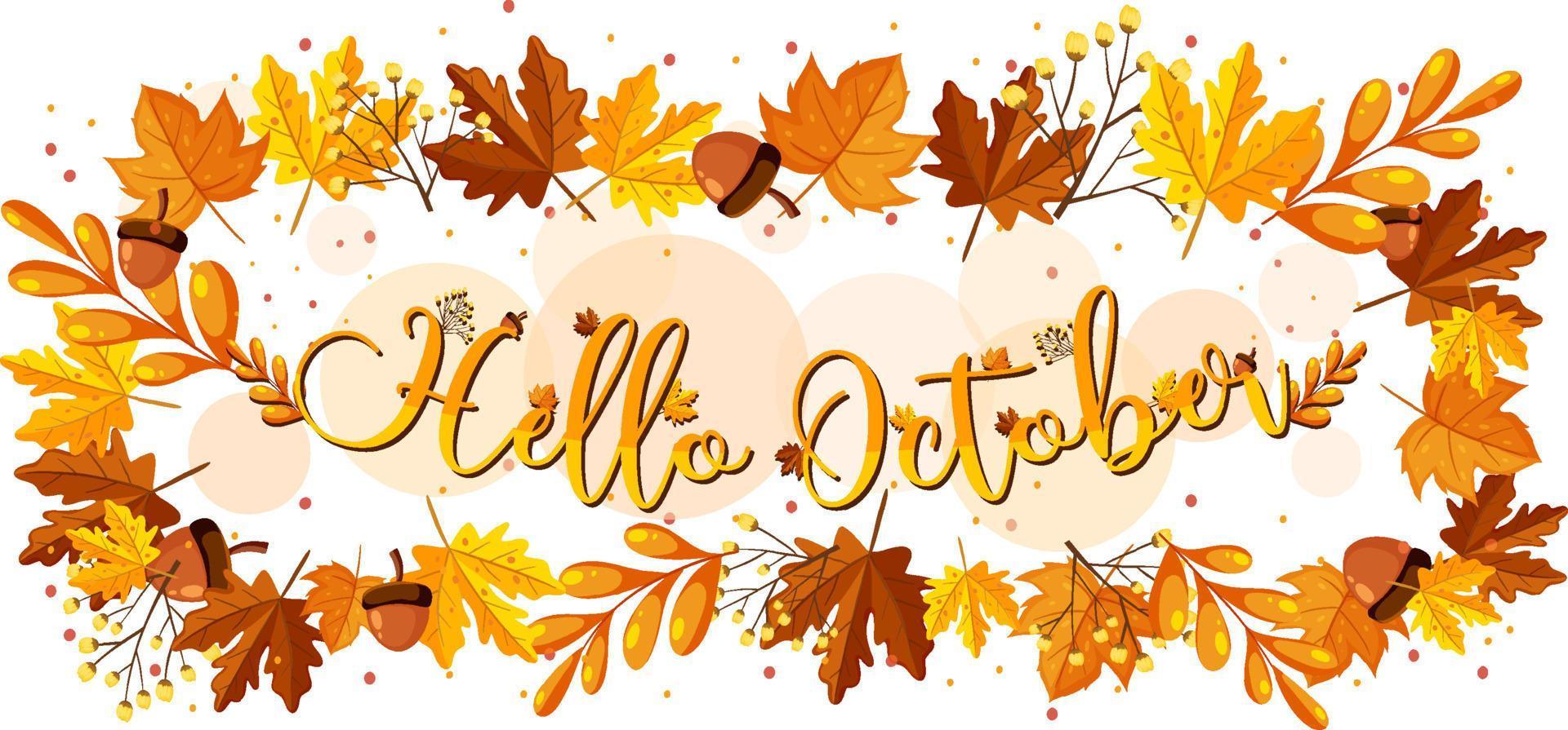 hola octubre con marco adornado de hojas de otoño vector