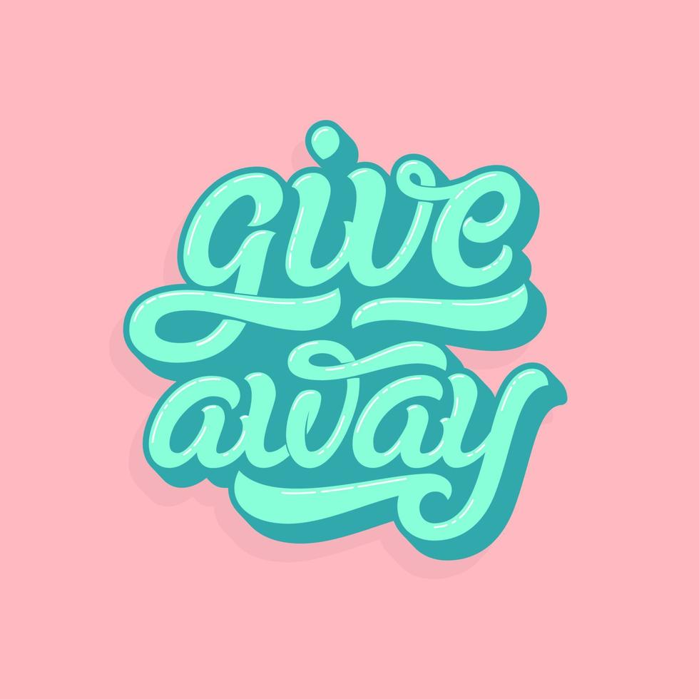 Giveaway lettering logo in soft colors. Punchy pastels style. Vector typography for print design, banners, posters, ad posts in social media. Vector template.
