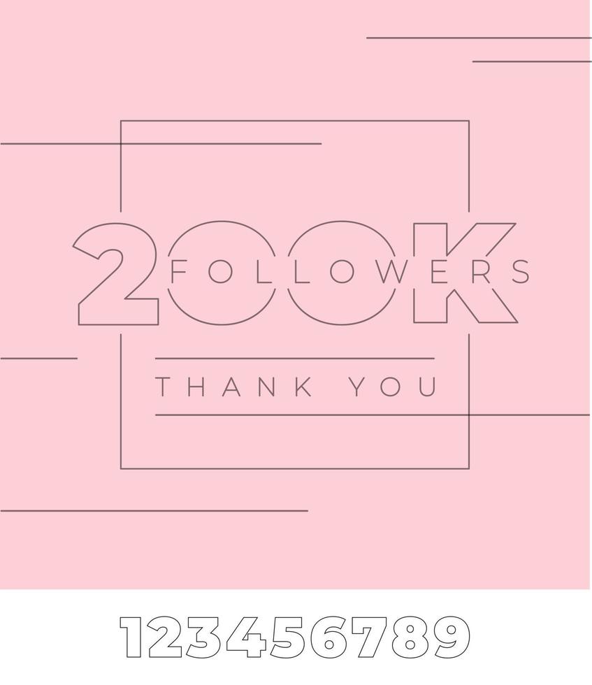 200K followers, thank you. Typography on pink isolated background. Editable template with all numbers for social media banner. Minimalist design with thin lines for bloggers. Vector illustration.