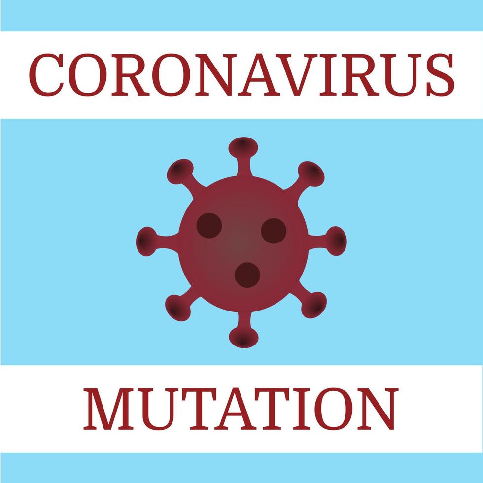 Mutation of the new coronavirus covid 19. Vector illustration on the topic of Virology and biochemistry. Banner for news during the coronavirus pandemic.