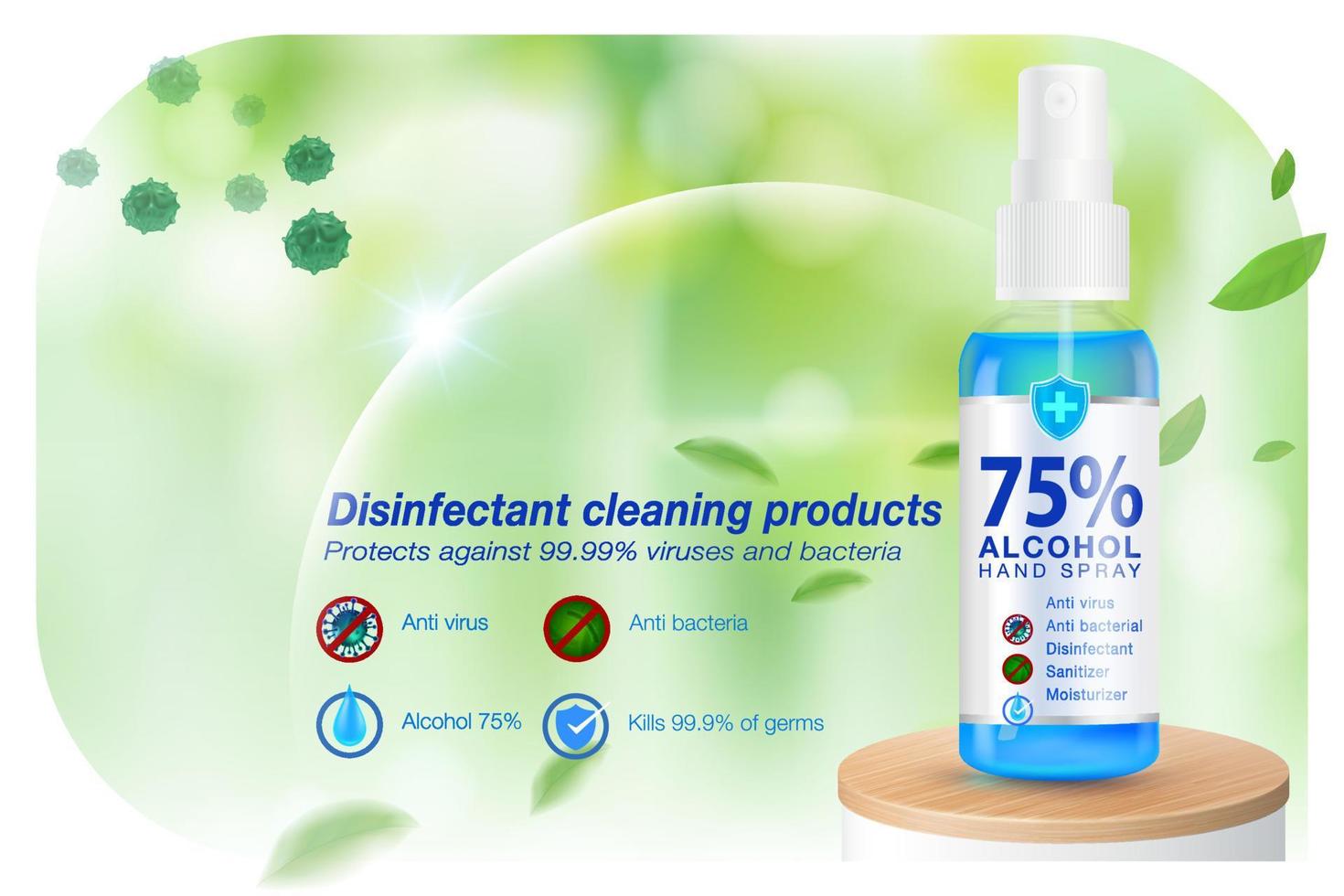 Ads Disinfectant cleaning products hand sanitizer spray alcohol components, kill up to  covid viruses, bacteria and germs on a blurred light green background. vector
