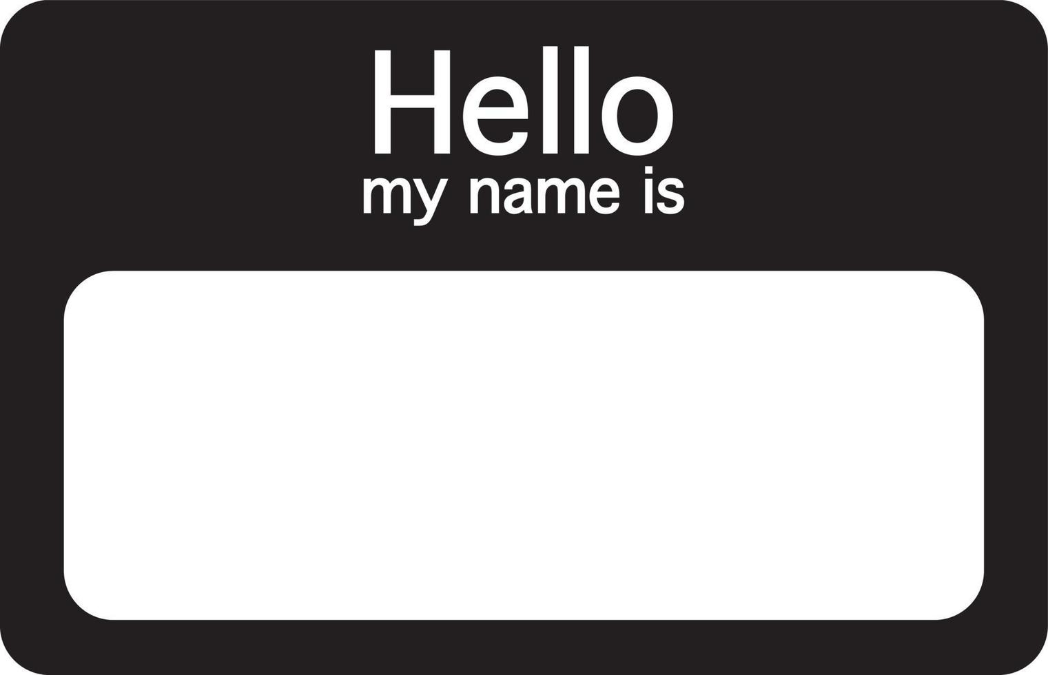 Name tag. Hello, my name is vector