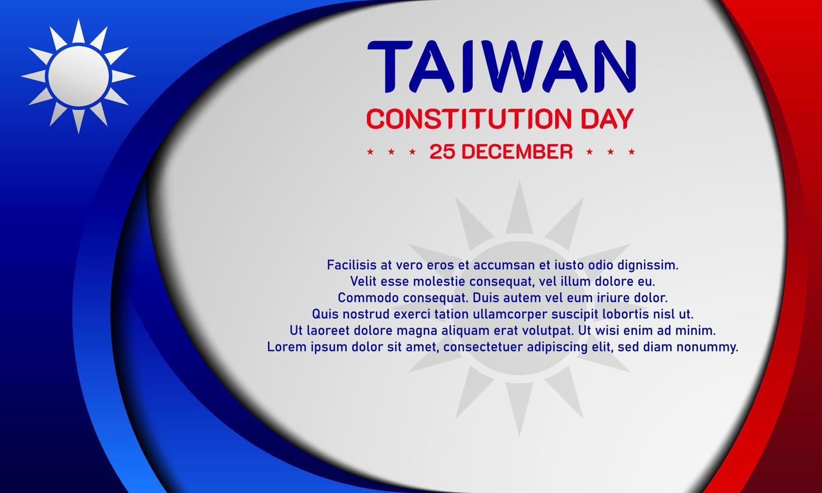 Taiwan Constitution Day Background. 25 December. Copy space area. Greeting card, banner, vector illustration. With the Taiwan national flag. Premium and luxury design