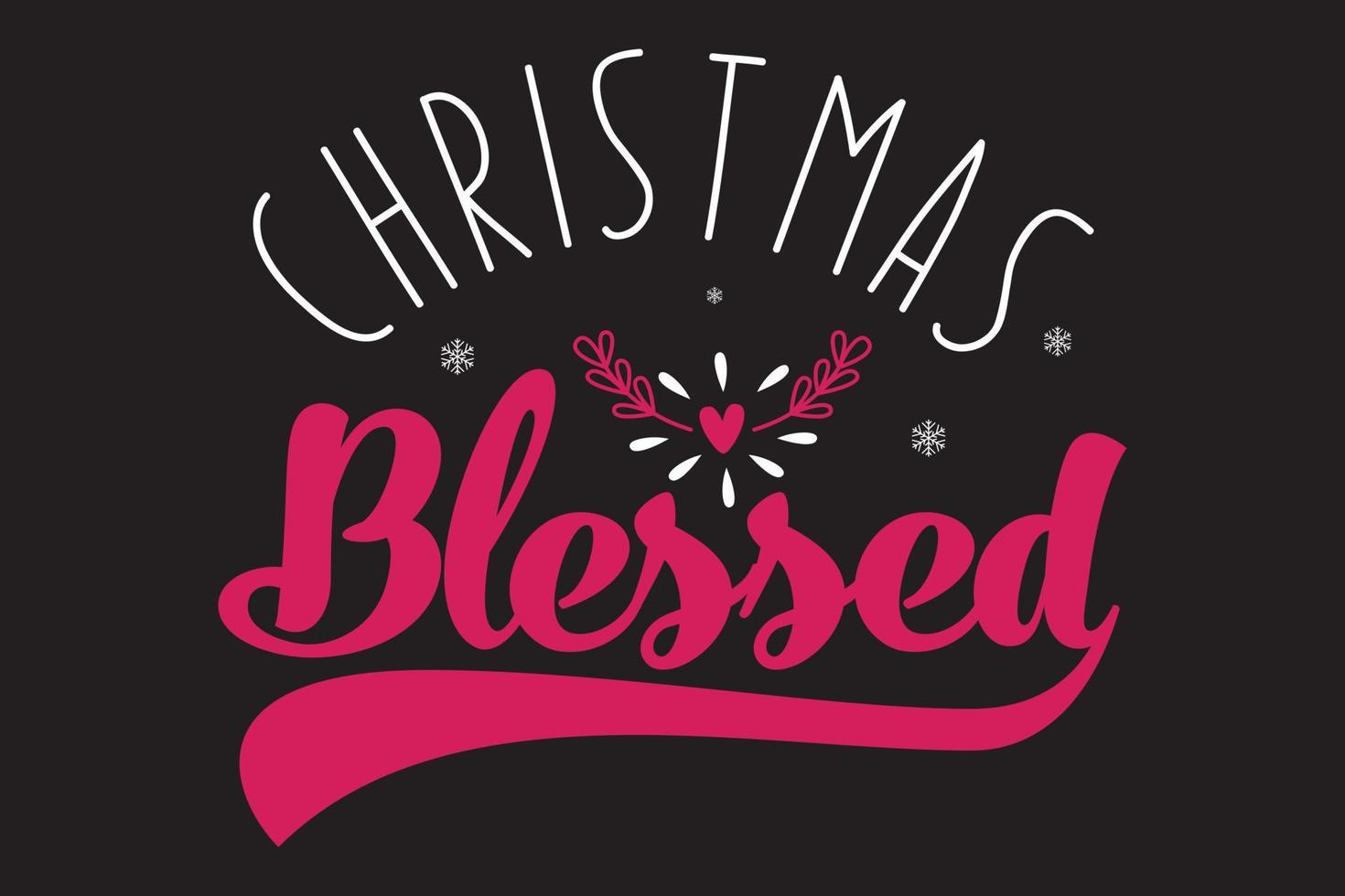 Christmas Blessed t shirt design vector
