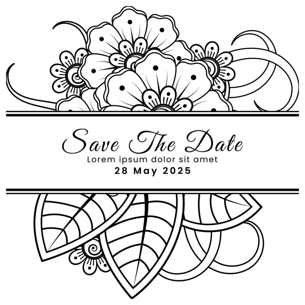 Save the date with mehndi flower. decoration in ethnic oriental, doodle ornament. vector