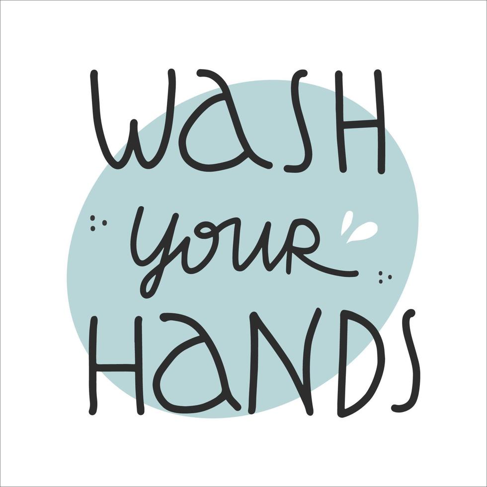 Wash your hands lettering on blue round shaped background vector