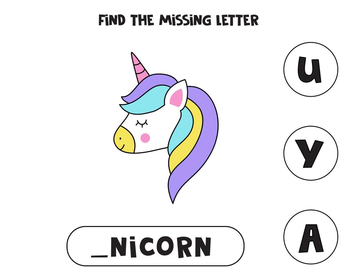 Find missing letter with cute unicorn. Spelling worksheet. vector