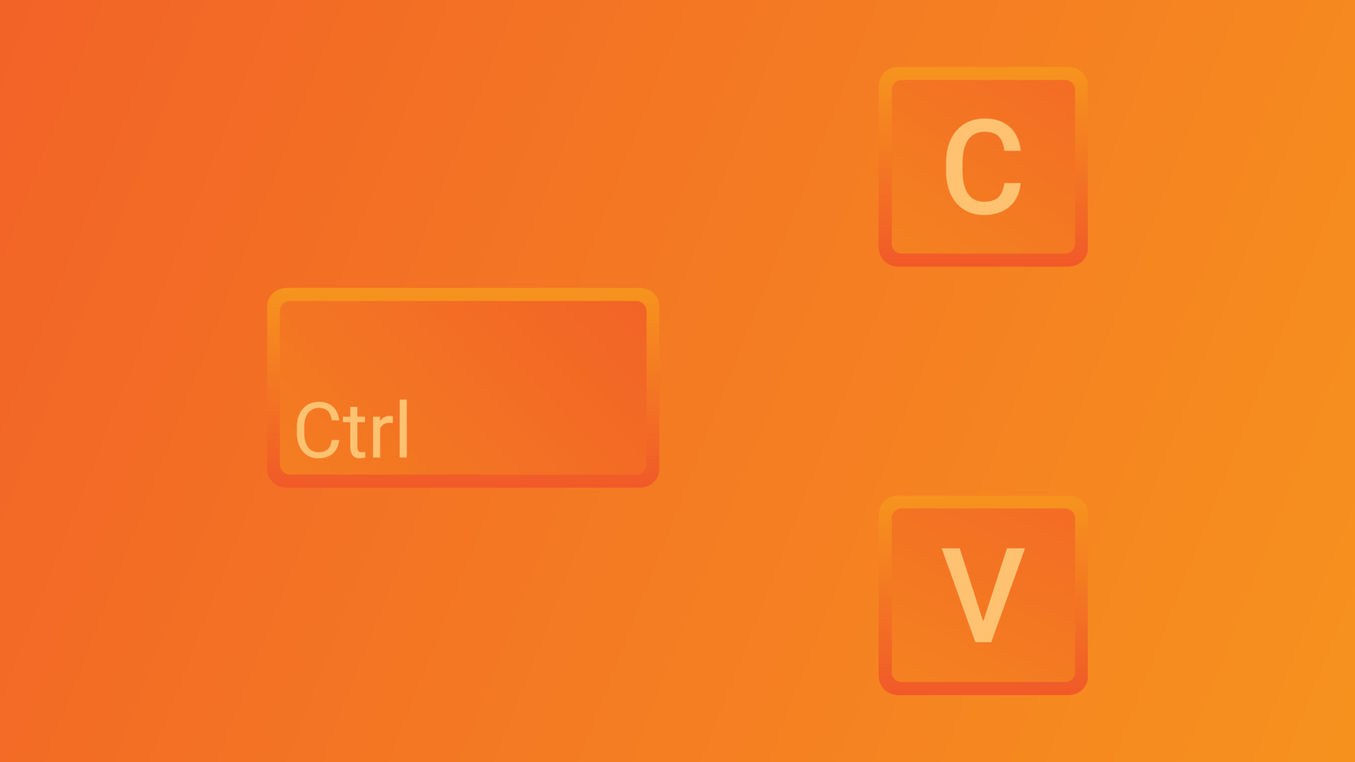 keyboard keys Ctrl C and Ctrl V, copy and paste the key shortcuts