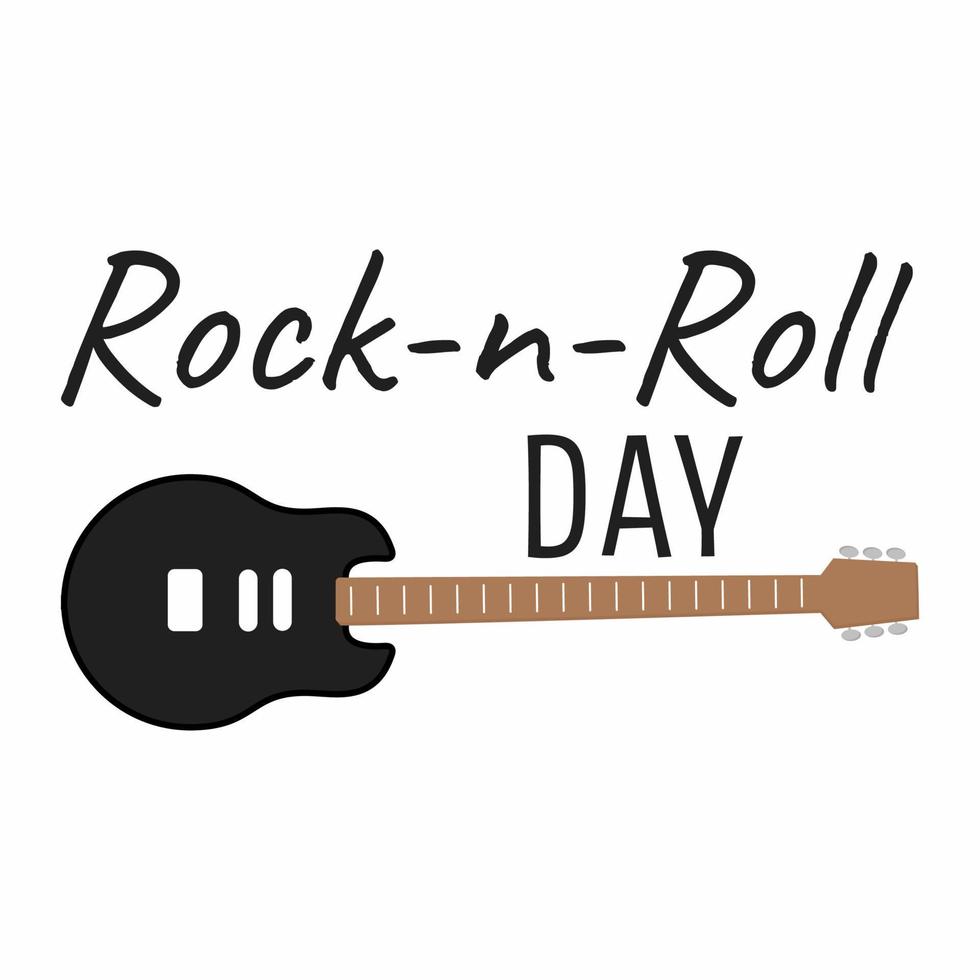 Black electric guitar and the inscription rock and roll day. Vector illustration for the holiday of rock and roll on April 13.