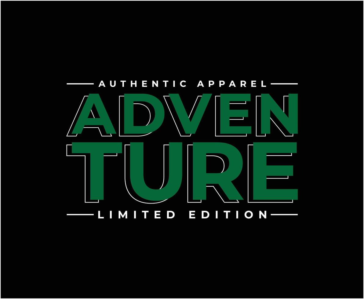 Adventure Typography Vector T-shirt Design