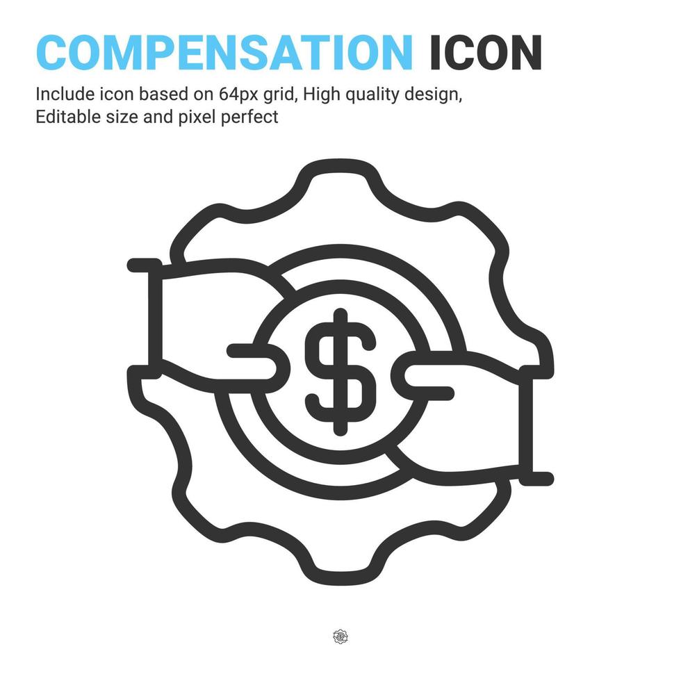 Compensation icon vector with outline style isolated on white background. Vector illustration wage, salary sign symbol icon concept for business, finance, industry, company, app, web and project