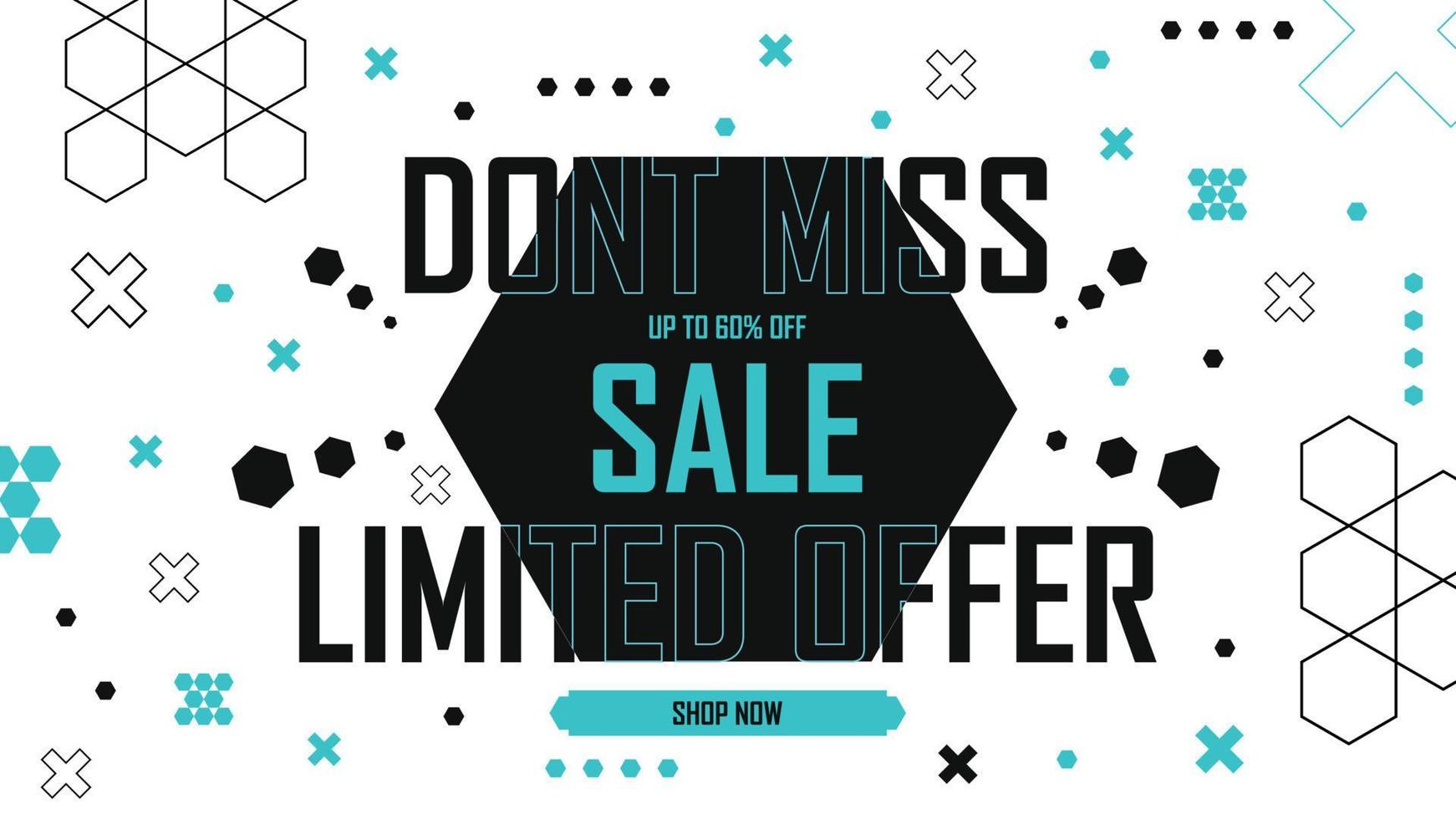 Dont miss limited offer sale banner vector