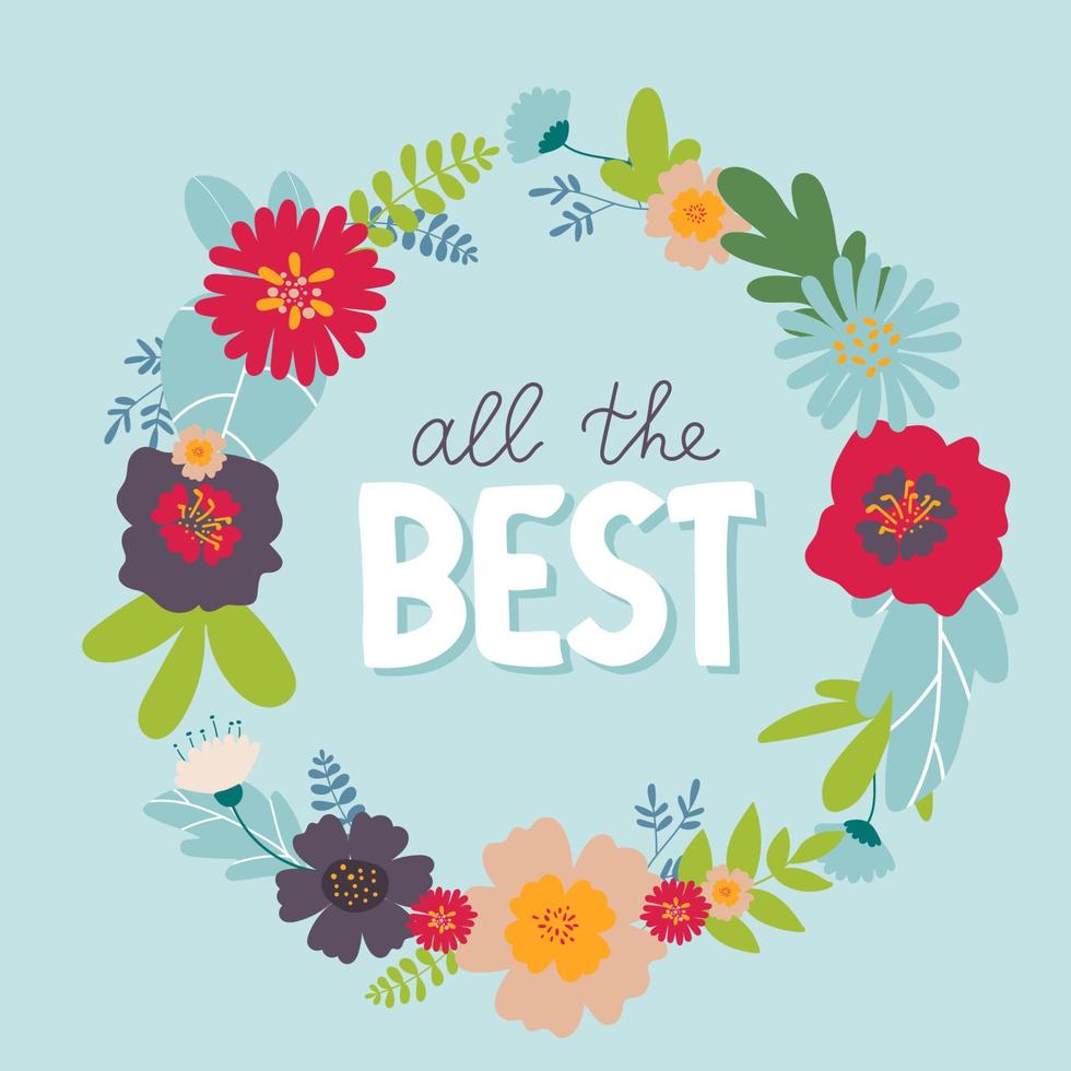All the Best lettering text in a floral round frame, wreath on blue vector