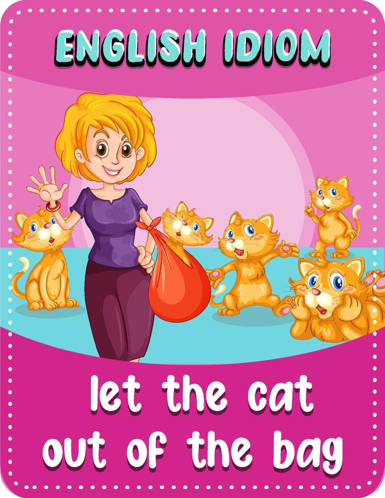English idiom with let the cat out of the bag 4804910 Vector Art at