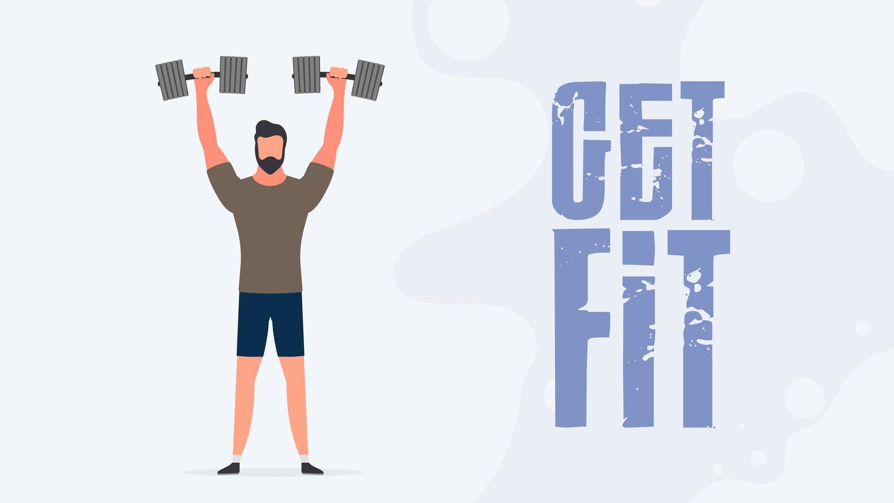 Get Fit Banner. Guy raises dumbbells. A man holds a dumbbell. Training, losing weight. The concept of losing weight and a healthy lifestyle. Vector. vector