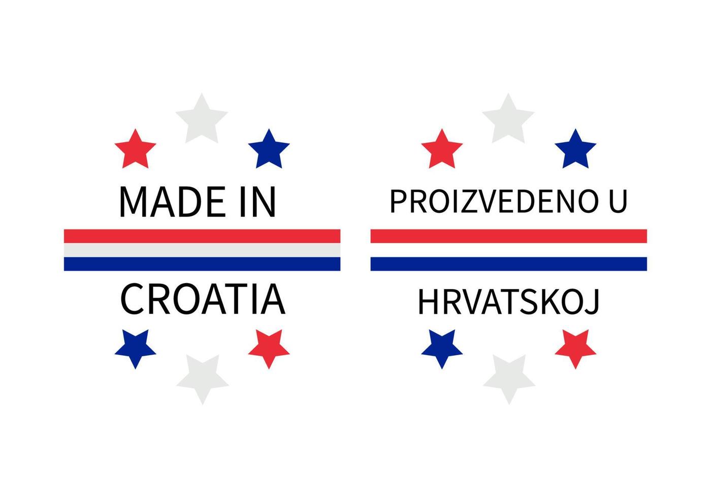 Made in Croatia labels in English and in Croatian languages. Quality mark vector icon. Perfect for logo design, tags, badges, stickers, emblem, product packaging, etc